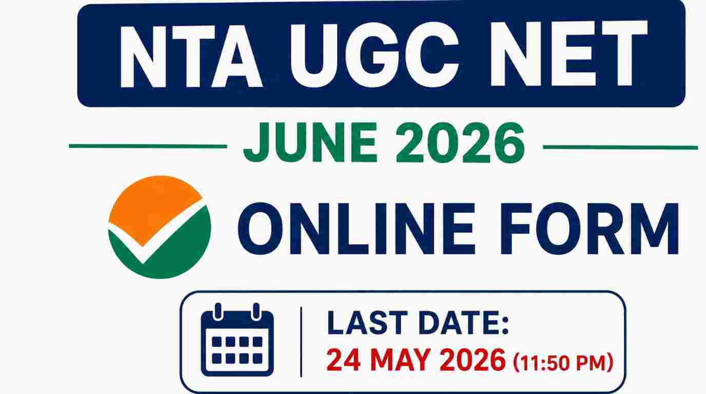 NTA UGC NET June 2026 Online Form for Assistant Professor / JRF